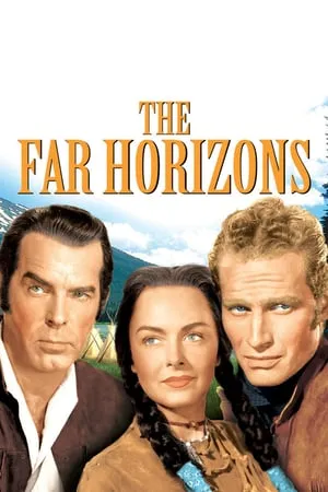 The Far Horizons (1955)