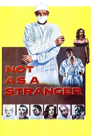 Not as a Stranger (1955) [w/Commentary]