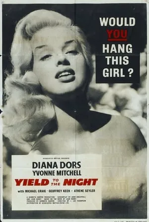 Yield to the Night (1956) Blonde Sinner