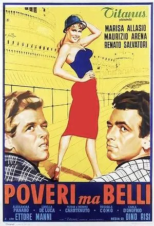 Poveri ma belli / Poor But Beautiful (1957)