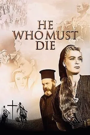 He Who Must Die (1957) Celui qui doit mourir [w/Commentary]