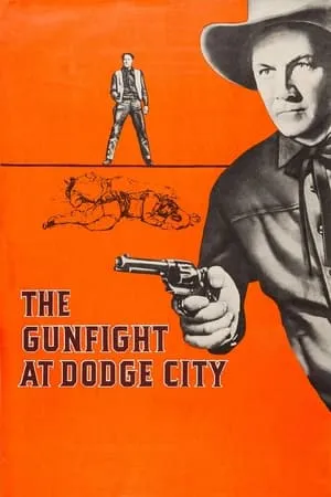 The Gunfight at Dodge City