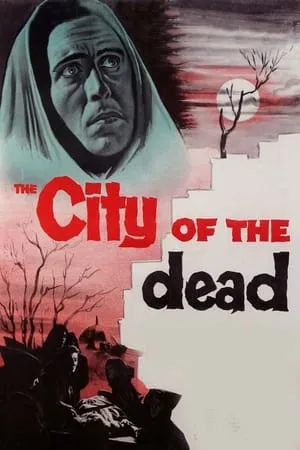 The City of the Dead (1960) + Extras [w/Commentaries]