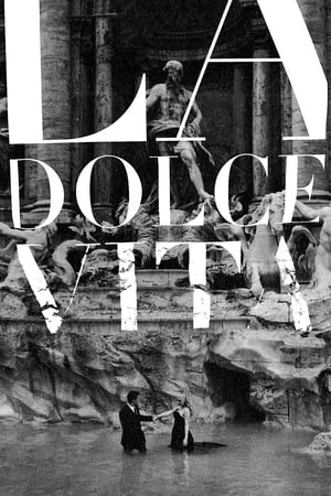 La Dolce Vita (1960) [The Criterion Collection #733]