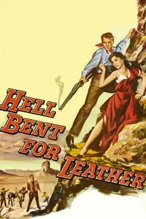 Hell Bent for Leather (1960)