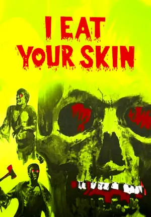 I Eat Your Skin (1971) Zombie