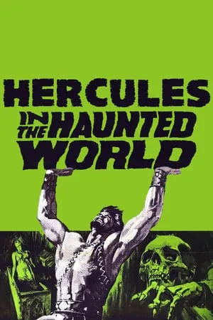 Hercules in the Haunted World (1961) [w/Commentary]