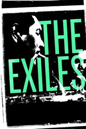 The Exiles (1961) + Extras