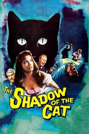 The Shadow of the Cat (1961) [w/Commentary]