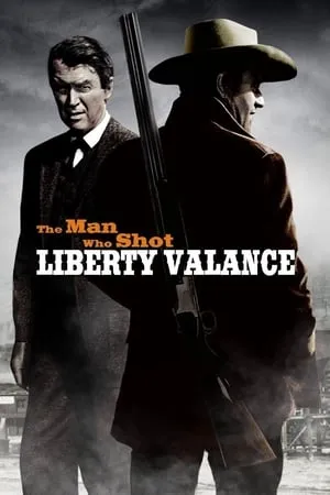 The Man Who Shot Liberty Valance (1962) + Extras