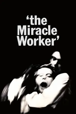 The Miracle Worker (1962)