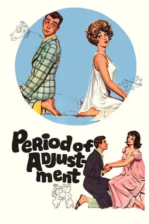 Period of Adjustment (1962)