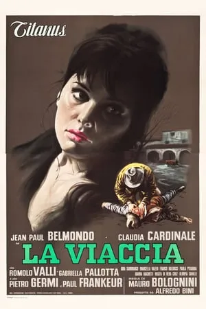 La viaccia (1961) Le mauvais chemin