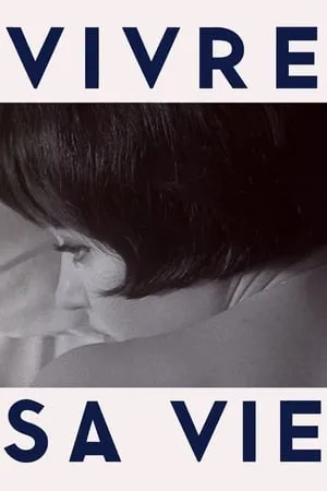 Vivre Sa Vie (1962) [The Criterion Collection #512]