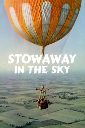 Le voyage en ballon (1960) Stowaway in the Sky