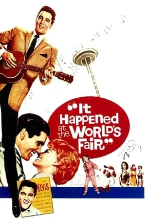 It Happened at the World's Fair (1963)