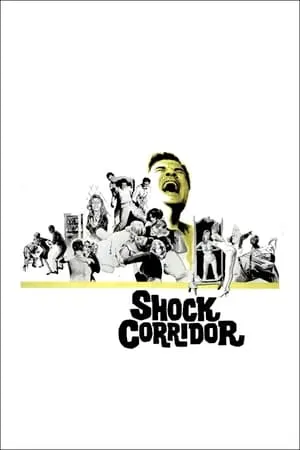 Shock Corridor (1963) + Extra [The Criterion Collection]