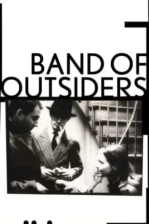 Band of Outsiders / Bande à part (1964) [The Criterion Collection]