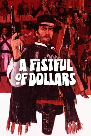 A Fistful of Dollars (1964) [Kino Lorber]