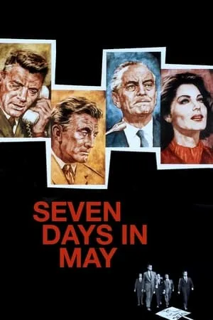 Seven Days in May (1964) [w/Commentary]