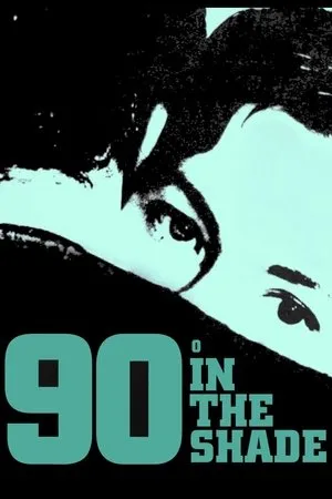 90° in the Shade (1965) [UK version]