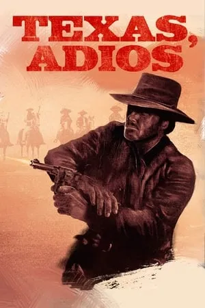 Texas, addio (1966)