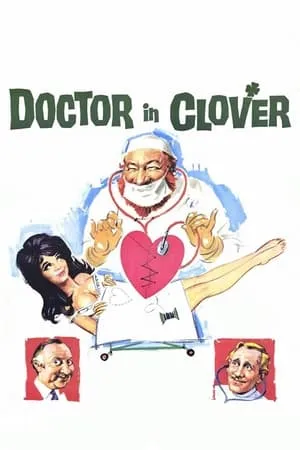 Doctor in Clover (1966) + Commentary