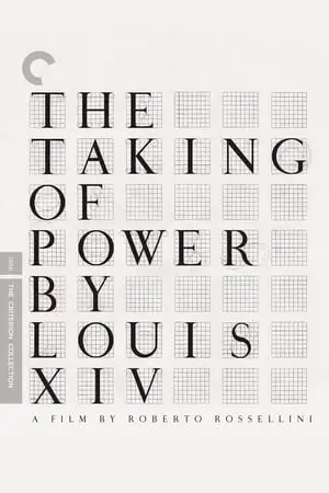 The Taking of Power by Louis XIV (1966) La prise de pouvoir par Louis XIV