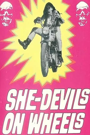 She-Devils on Wheels (1968) [w/Commentary]