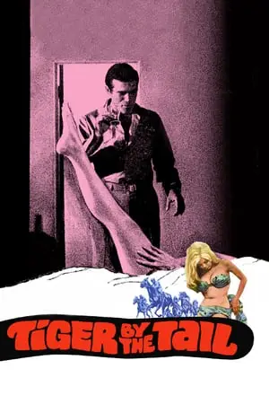 Tiger by the Tail (1970) [w/Commentary]