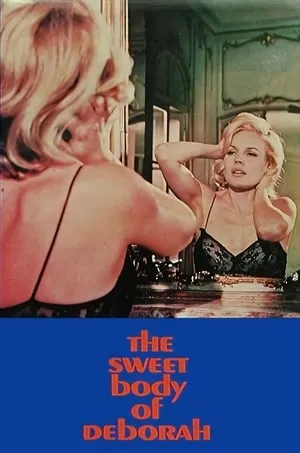 The Sweet Body of Deborah (1968) Il dolce corpo di Deborah