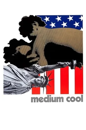 Medium Cool (1969) [Criterion] + Extras & Commentary