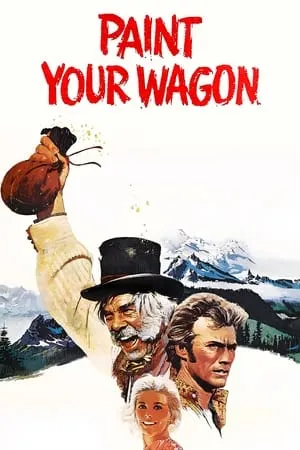 Paint Your Wagon (1969) [4K Restoration]