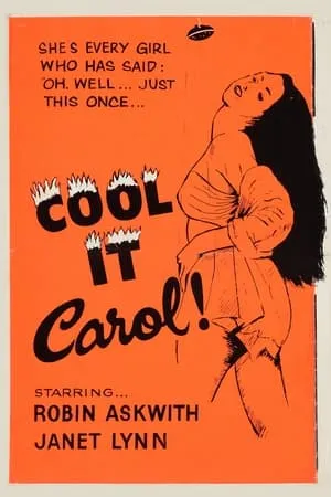 Cool It, Carol! (1970) [w/Commentary]