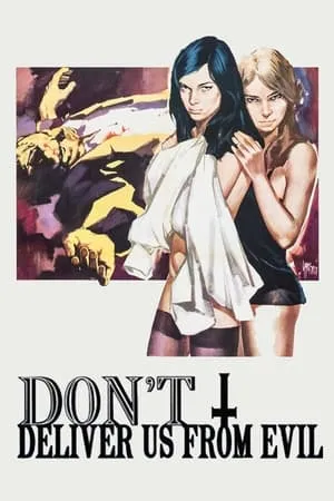 Don't Deliver Us from Evil (1971) [REMASTERED] + Extras & Commentary