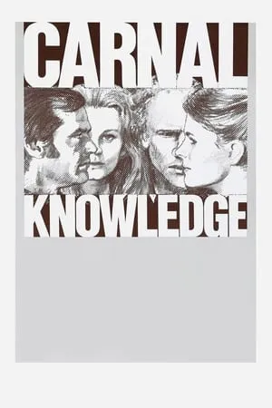 Carnal Knowledge (1971)