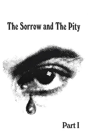 The Sorrow And The Pity / Le chagrin et la pitié (1969)