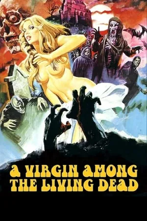 La nuit des étoiles filantes (1973) A Virgin Among the Living Dead