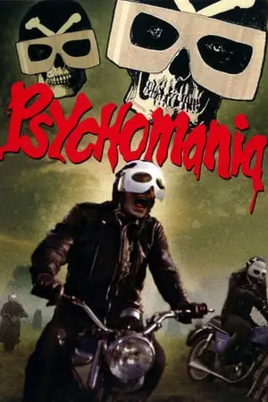 Psychomania (1973) The Death Wheelers