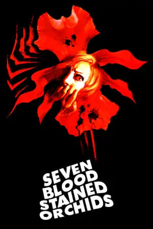 Seven Blood-Stained Orchids (1972) Sette orchidee macchiate di rosso