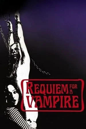 Requiem for a Vampire (1971) Requiem pour un vampire