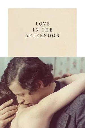 Love in the Afternoon / L'amour l'après-midi (1972) [Criterion Collection]