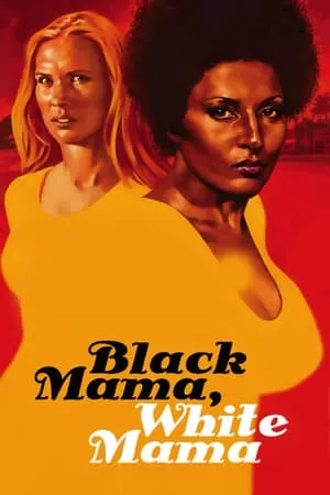 Black Mama White Mama (1973) + Extras [w/Commentary]