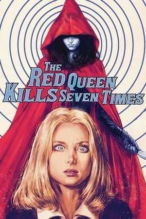 La dama rossa uccide sette volte / The Red Queen Kills Seven Times (1972)