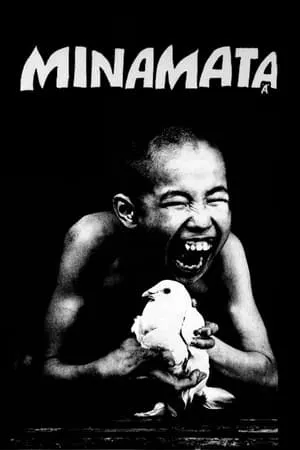 Minamata: The Victims and Their World