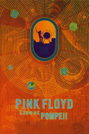 Pink Floyd at Pompeii MCMLXXII Feature Film (2025) [Theatrical Cut] [4K Restoration]