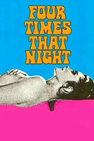Four Times that Night (1971) [w/Commentary]