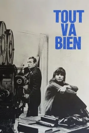 Tout va bien / All's Well (1972)