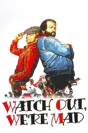 Watch Out, We're Mad (1974)