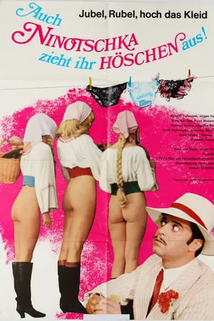 Auch Ninotschka zieht ihr Höschen aus (1973)